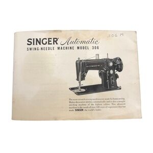 Vintage Singer Automatic Sewing Machine Instruction Manual Model 306 Guide‎